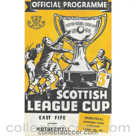 1954 Scottish League Cup Semi Final East Fife v Motherwell Football Programme 9/10/1954 - Collect Soccer