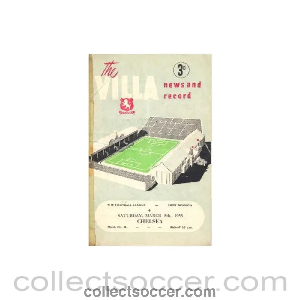 1955 - Aston Villa v Chelsea official programme 05/03/1955 Football League, reduced price - Collect Soccer