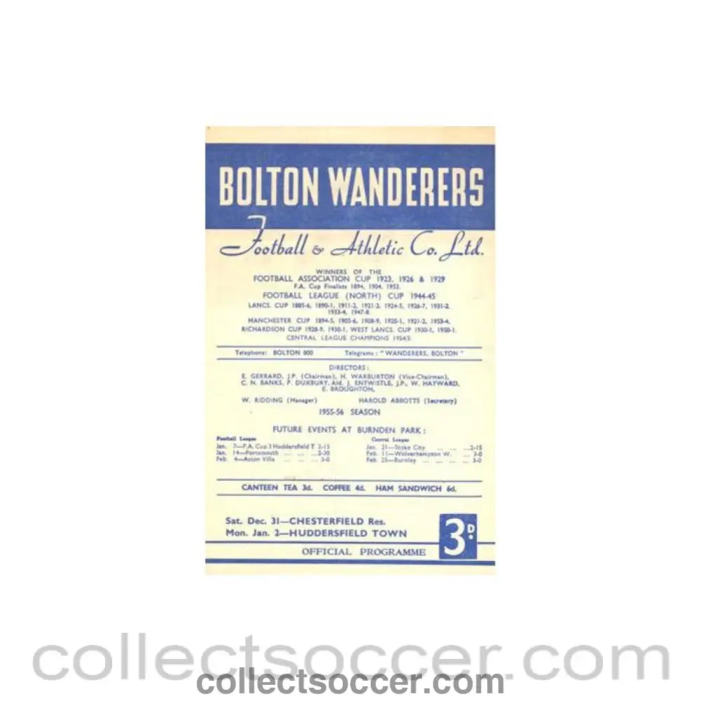 1955 - Bolton Wanderers v Huddersfield Town official programme 02/01/1956 and v Chesterfield Reserves on 31/12/1955