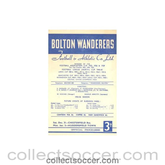 1955 - Bolton Wanderers v Huddersfield Town official programme 02/01/1956 and v Chesterfield Reserves on 31/12/1955