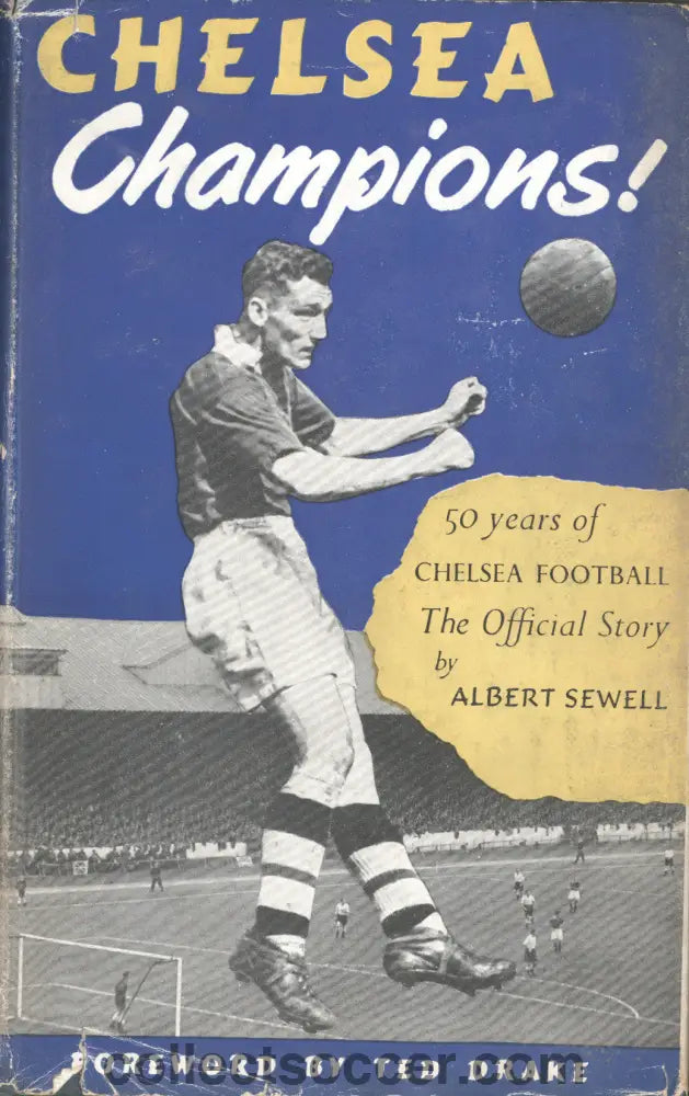 1955 Chelsea Champions by Albert Sewell