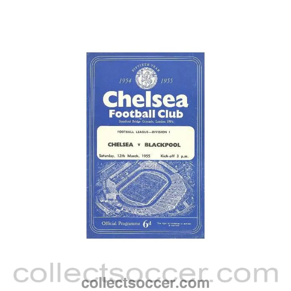 1955 - Chelsea v Blackpool official programme 12/03/1955 - Collect Soccer