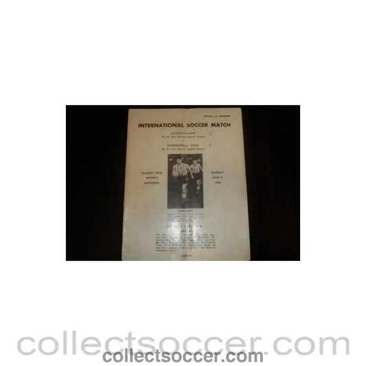 1955 - In Detroit - Sunderland v Huddersfield Town official programme 05/06/1955 - Collect Soccer
