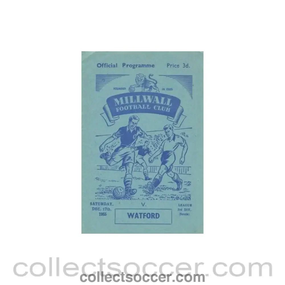 1955 - Millwall v Watford official programme 17/12/1955 signed by most players - Collect Soccer