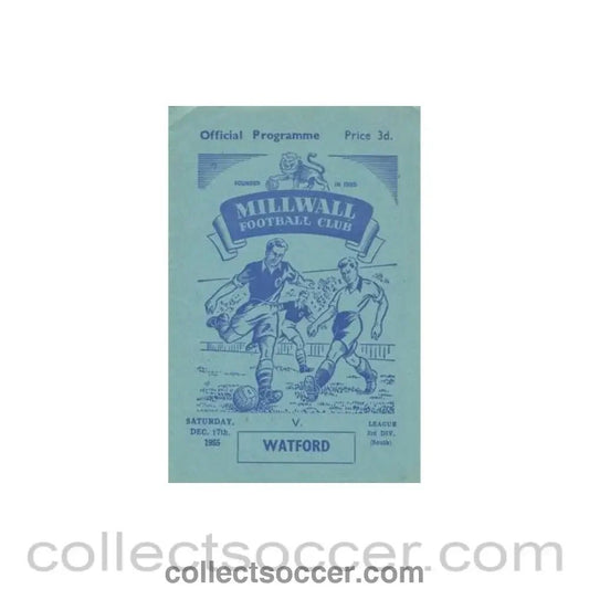 1955 - Millwall v Watford official programme 17/12/1955 signed by most players - Collect Soccer