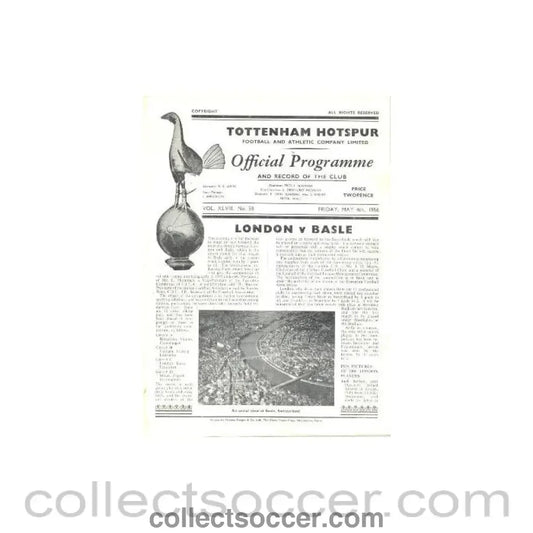 1956 - At Tottenham Hotspur - London v Basle official programme 04/05/1956 Inter - Cities Cup - Collect Soccer