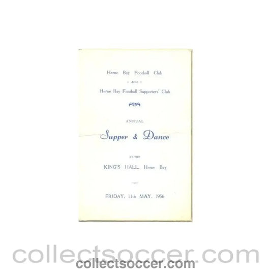 1956 - Herne Bay Football Club and Supporters’ Club Annual Supper & Dance menu 11/05/1956
