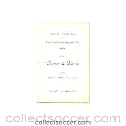 1956 - Herne Bay Football Club and Supporters' Club Annual Supper & Dance menu 11/05/1956 - Collect Soccer