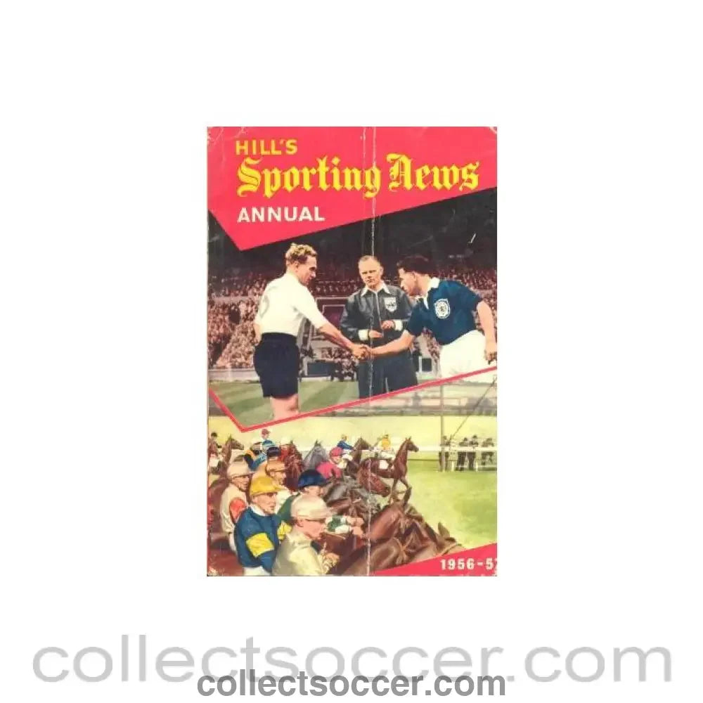 1956 - Hill’s Sporting News Annual 1956-1957