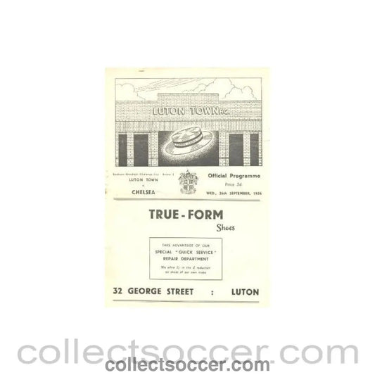 1956 - Luton Town vChelsea official programme 26/09/1956 - Collect Soccer