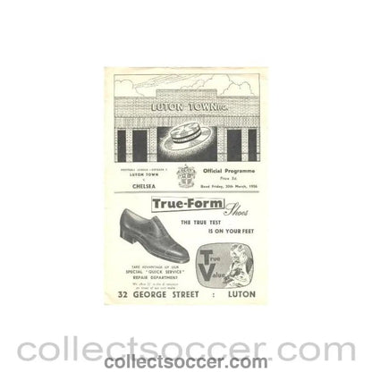 1956 - Luton Town vChelsea official programme 30/03/1956 - Collect Soccer