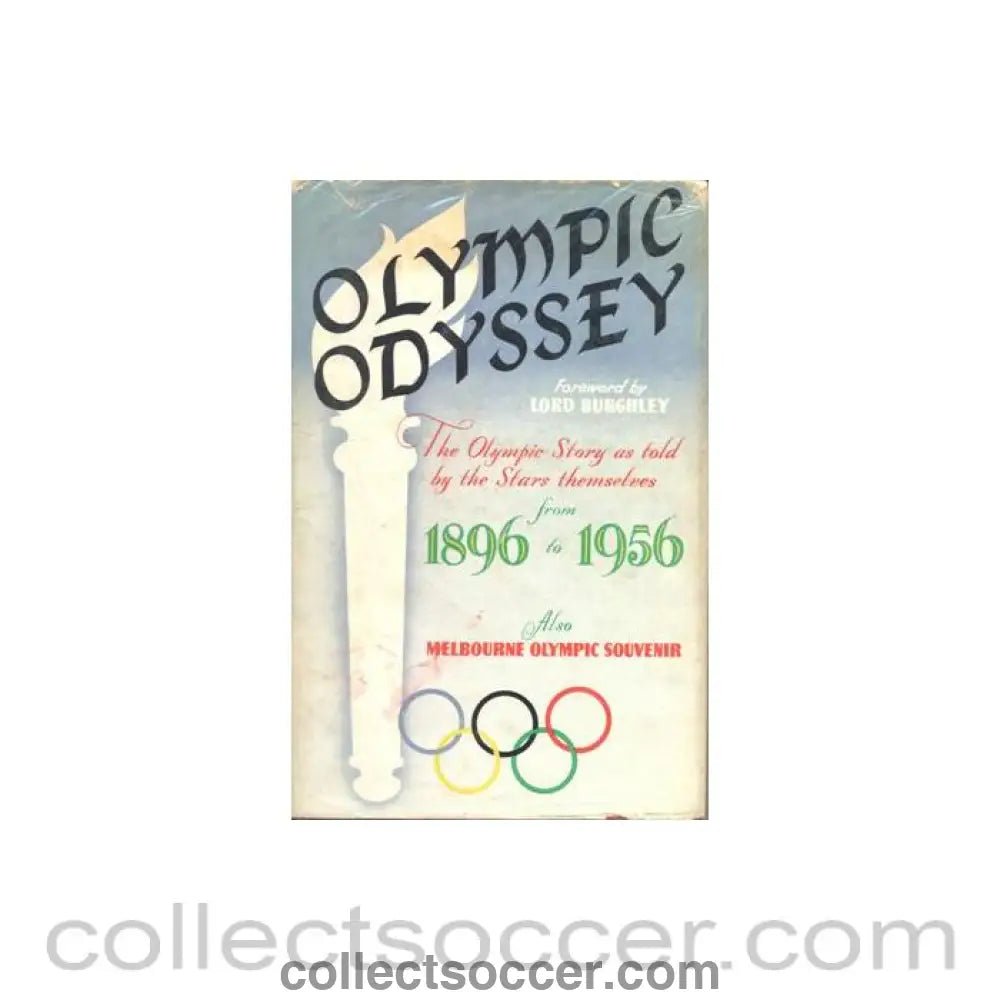 1956 - Olympic Odyssey - The Olympic Story as Told by the Stars Themselves from 1896 to 1956 - Collect Soccer
