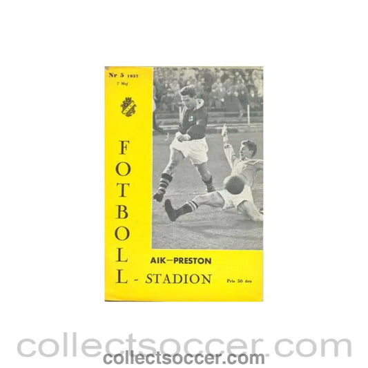 1957 - AIK v Preston North End official programme 07/05/1957 - Collect Soccer