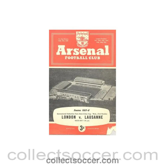 1957 - At Arsenal - London v Lausanne official programme 23/10/1957 International Industries Fairs Inter - Cities Cup - Collect Soccer