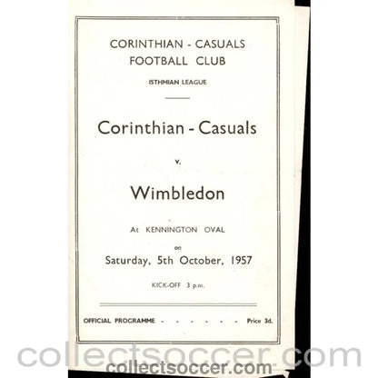 1957 - Corinthinan Casuals v Wimbledon 5/10/1957 Football Programme at The Oval - Collect Soccer