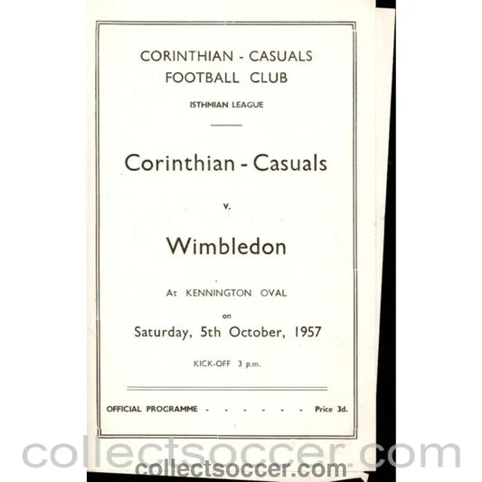 1957 - Corinthinan Casuals v Wimbledon 5/10/1957 Football Programme at The Oval - Collect Soccer