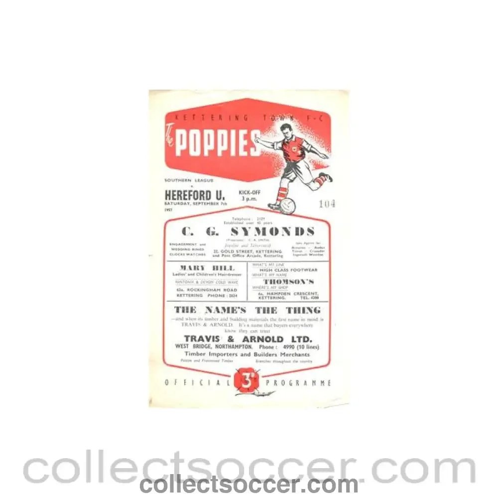 1957 - Kettering Town v Hereford United official programme 07/09/1957 Southern League - Collect Soccer