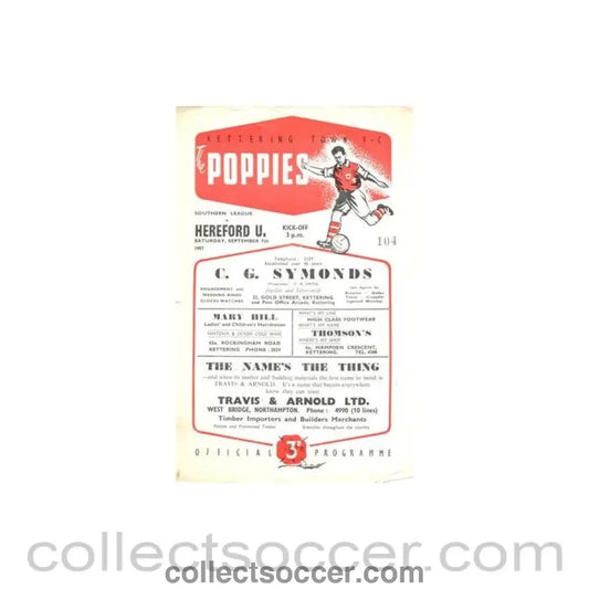 1957 - Kettering Town v Hereford United official programme 07/09/1957 Southern League - Collect Soccer