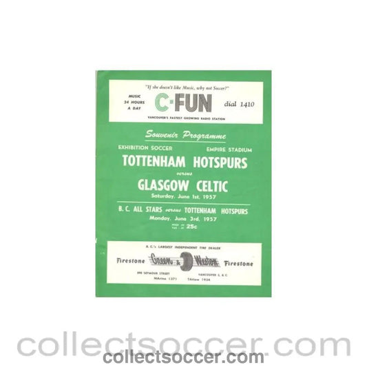 1957 - Tottenham Hotspur v Glasgow Celtic played in Vancouver, Canada official programme 01/06/1957 Very Rare! - Collect Soccer