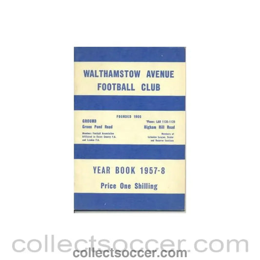 1957 - Walthamstow Avenue Year Book 1957-1958