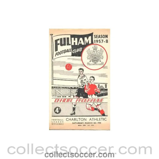 1958 - Fulham v Charlton Athletic official programme 08/03/1958 Football League - Collect Soccer