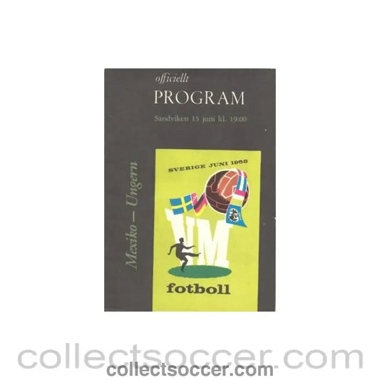 1958 World Cup Programme Mexico v Hungary 15/06/1958 - Collect Soccer