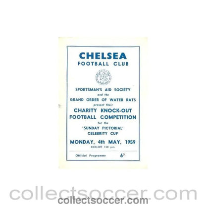 1959 - AtChelsea Charity Knock - out Football Competition for the Sunday Pictorial Celebrity Cup official programme 04/05/1959 - Collect Soccer