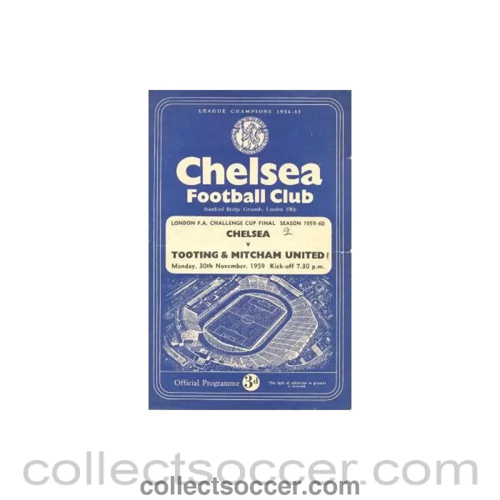 1959 - Chelsea v Tooting & Mitcham United official programme 30/11/1959 - Collect Soccer
