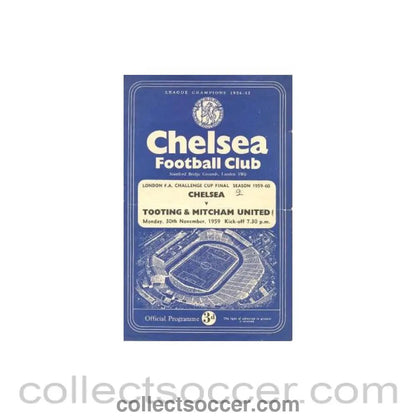 1959 - Chelsea v Tooting & Mitcham United official programme 30/11/1959 - Collect Soccer