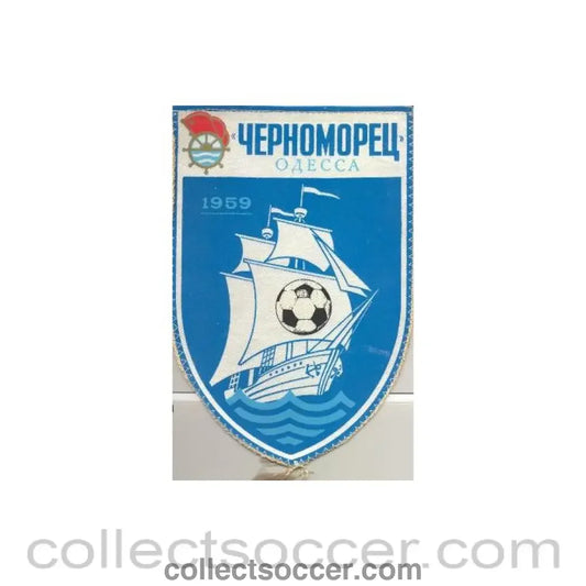 1959 - Chernomorets Odessa Russia pennant of 1959