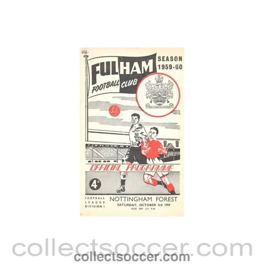 1959 - Fulham v Nottingham Forest official programme 03/10/1959 Football League - Collect Soccer