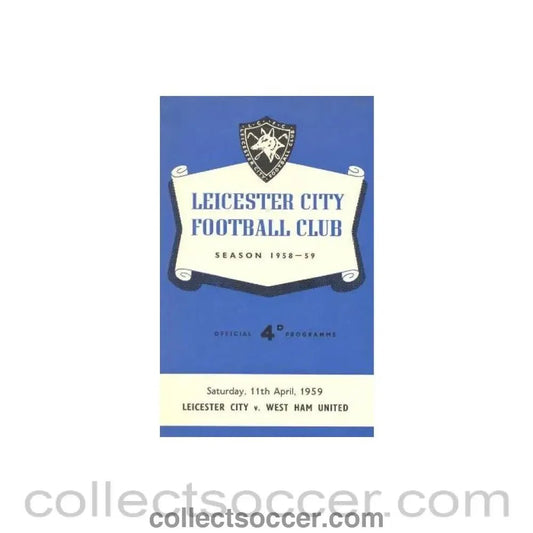1959 - Leicester City v West Ham United official programme 11/04/1959 - Collect Soccer