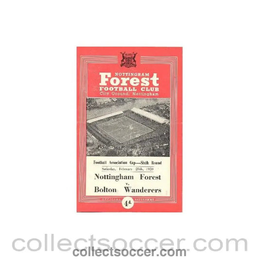 1959 - Nottingham Forest v Bolton Wanderers official programme 28/02/1959 F.A. Cup - Collect Soccer