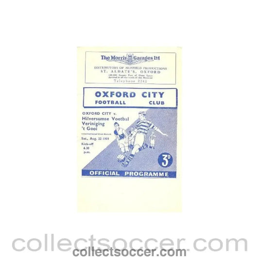 1959 - Oxford City v Hilversunse Voetbal Veriniging't Gooi (Dutch team) official programme 22/08/1959 International Club Match - Collect Soccer