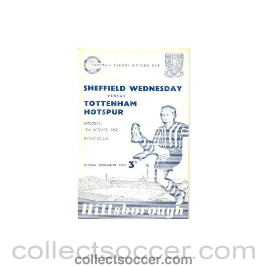 1959 - Sheffield Wednesday v Tottenham Hotspur official programme 17/10/1959 - Collect Soccer