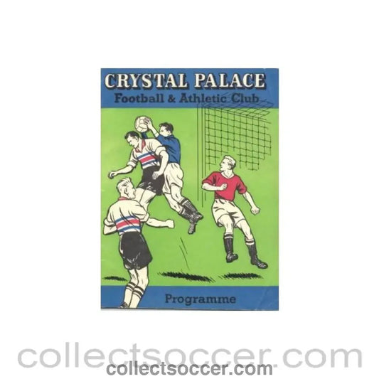 1960 - Crystal Palace v Watford official programme 26/11/1960 - Collect Soccer