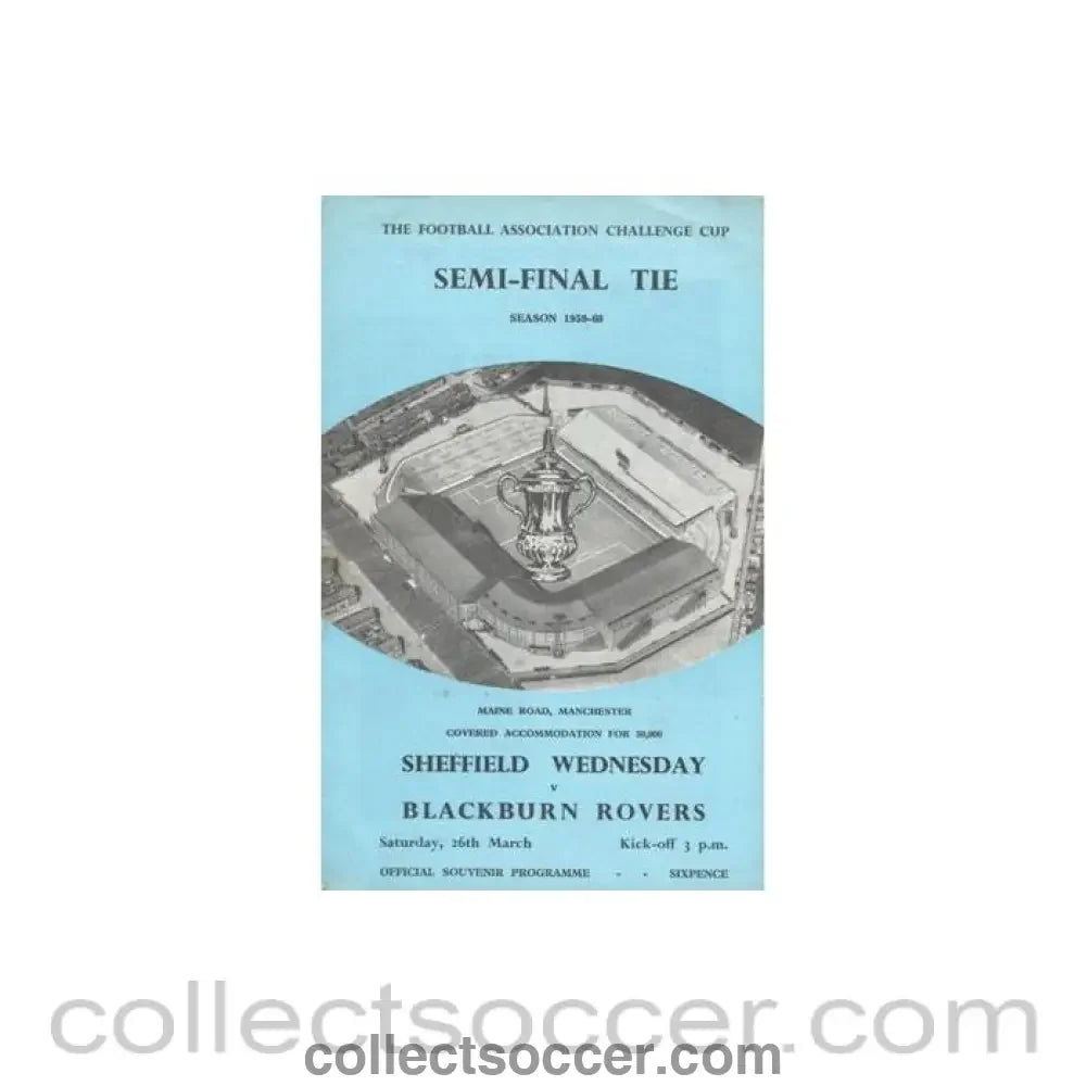 1960 F.A. Cup Semi-Final Sheffield Wednesday v Blackburn Rovers official programme 26/03/1960