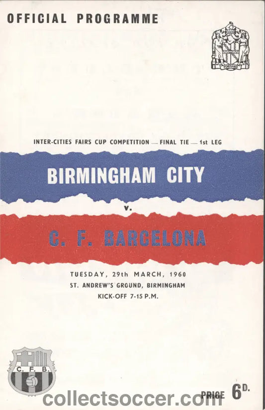 1960 Fairs Cup Final 1st Leg Birmingham City v Barcelona Programme
