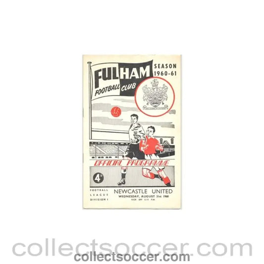 1960 - Fulham v Newcastle United official programme 31/08/1960 - Collect Soccer