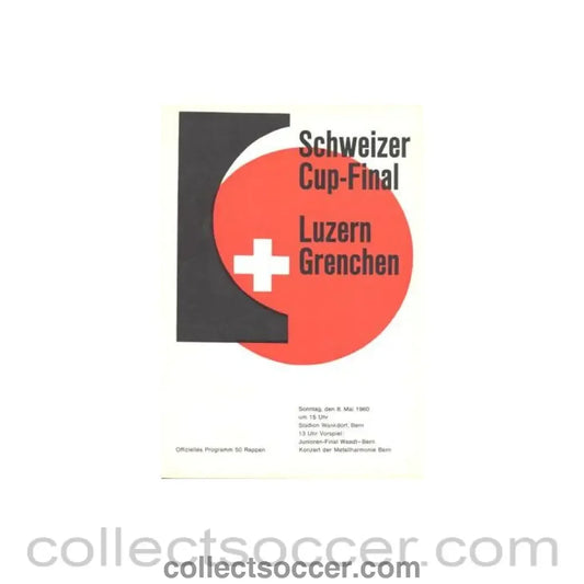 1960 - Luzern v Grenchen official programme 08/05/1960 Swiss Cup Final