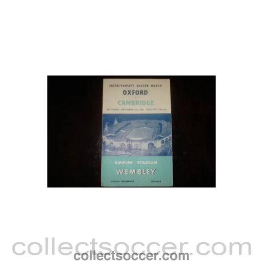 1960 - Oxford University v Cambridge University official programme 03/12/1960 - Collect Soccer