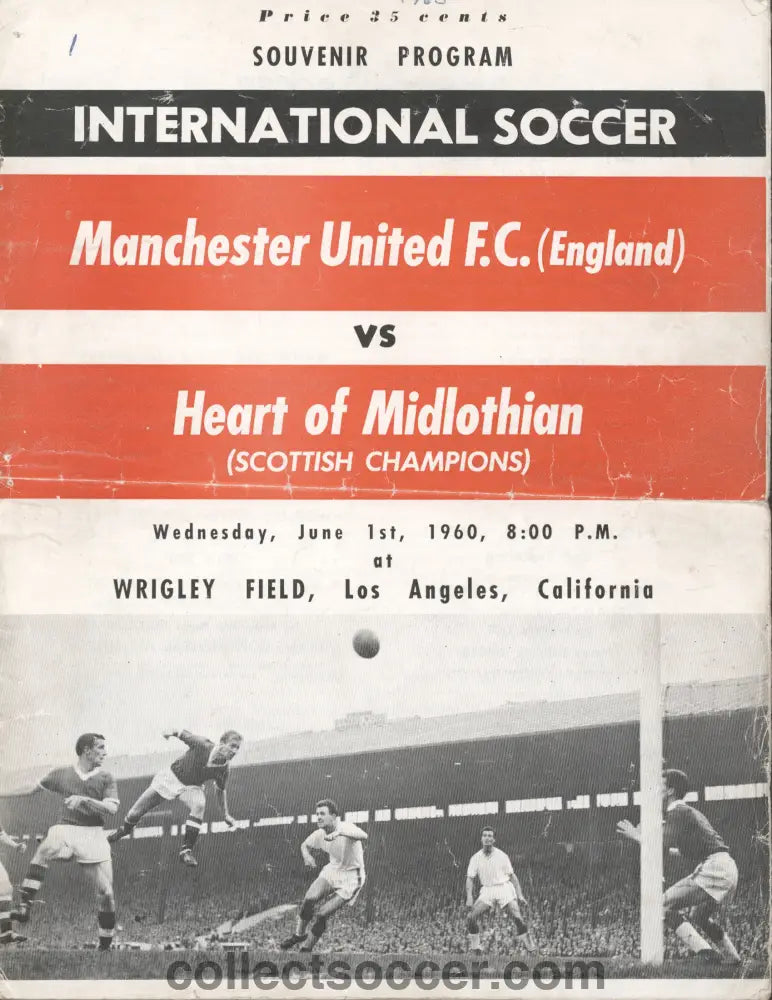 1960 Played at Wrigley Field California Heart of Midlothian v Manchester United Football Programme