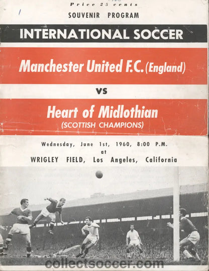 1960 Played at Wrigley Field California Heart of Midlothian v Manchester United Football Programme