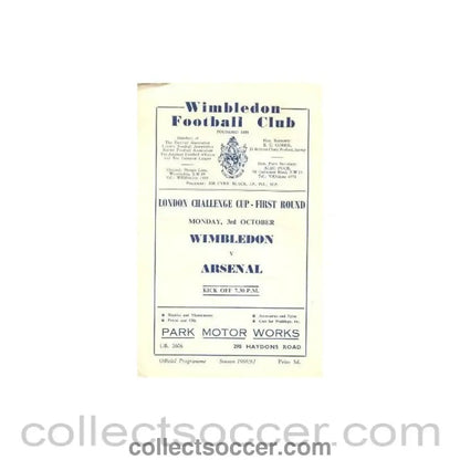 1960 - Wimbledon v Arsenal London Challenge Cup official programme 03/10/1960 - Collect Soccer