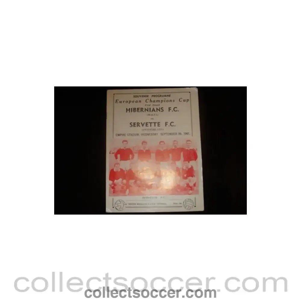 1961 - 1961Hibernian, Malta v Servette, Switzerland official programme 20/09/1961 - Collect Soccer