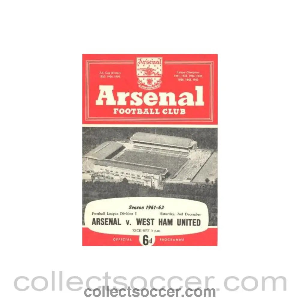 1961 - Arsenal v West Ham United official programme 02/12/1961 - Collect Soccer
