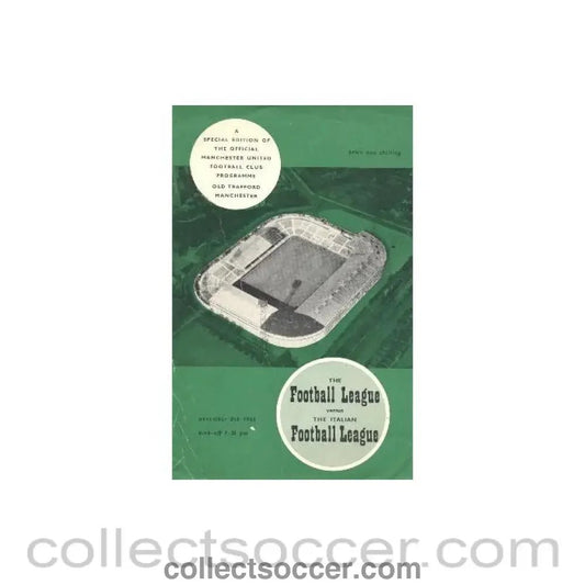 1961 - At Manchester United - Football League v Italian Football League official programme 08/11/1961 - Collect Soccer