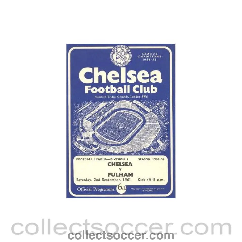 1961 - Chelsea v Fulham official programme 02/09/1961 - Collect Soccer