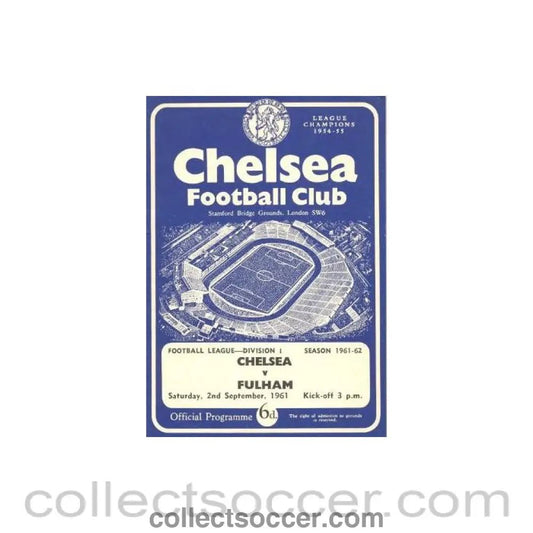 1961 - Chelsea v Fulham official programme 02/09/1961 - Collect Soccer