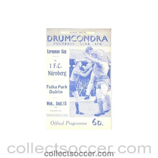 1961 - Drumcondra v 1 F.C. Nuremberg official programme 13/09/1961 European Cup - Collect Soccer